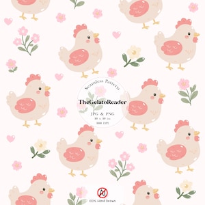 May include: A seamless pattern featuring light pink chickens with darker pink wings, small pink and white flowers, and tiny pink hearts on a pale background. Text reads: Seamless Pattern, TheGelatoReader, JPG & PNG, 10 x 10 in, 300 DPI.
