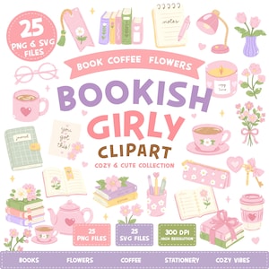 Bookish Girly Clipart Bundle, Cozy Reading PNG, Cute Books Coffee Flowers Clipart, Journal Planner PNG, Kawaii SVG Bundle