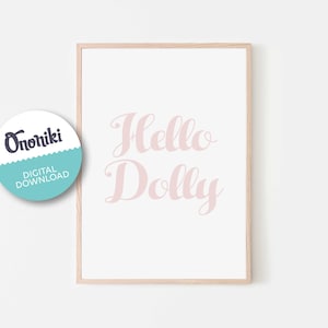 Hello Dolly, Printable Wall Art, Dolly Parton, Modern, Minimalist, Art, Broadway Musical Theatre, Home Decor, print, pink, text