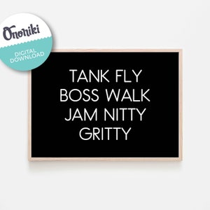 Tank Fly Boss Walk Jam Nitty Gritty Print | Beats International, Dub Be Good To Me | wall decor | Digital Download