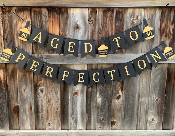 Aged to Perfection Banner Whiskey Birthday Banner Whiskey - Etsy