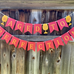 Wine Birthday Banner, Aged To Perfection Banner, Wine Banner, Wine Party Decor, Wine Party