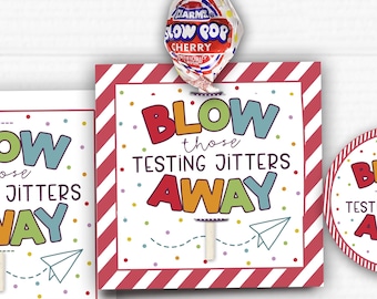 Blow Those Testing Jitters Away Tag – Printable Testing Day Favor Tag with Lollipop, Motivational Gift for Students and Teachers