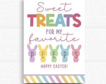 Pode incluir: Um cartão de Páscoa imprimível com o texto "Sweet Treats for my favorite peeps! Happy Easter!" em letras coloridas. O cartão apresenta uma fila de cinco pintinhos de desenho animado coloridos com orelhas de coelho.