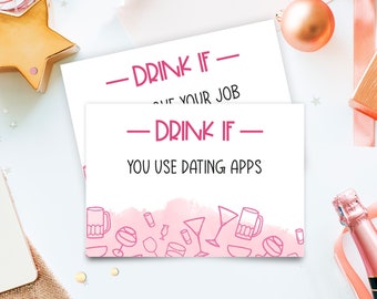 Drink If Game. Printable. Dirty game included. 78 Pre-filled Cards and 2 editable templates. Bachelorette Hen Party