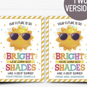 Printable End-of-Year Tag – “Our/Your Future is So Bright” | Student Gift Tag | Last Day of School Favor | Shades Tag for Kids