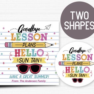 Goodbye Lesson Plans Hello Summer Gift Tag Printable • Square & Round Designs • Teacher End of Year Tag •  Instant Download
