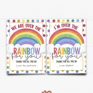 Teacher, Staff Appreciation Favor Tags. Candy Favor Printable Tag. Over the rainbow for you. Instant Download