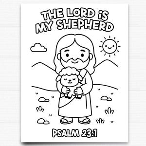 May include: Black and white line art illustration of a religious figure holding a lamb. The text "THE LORD IS MY SHEPHERD" is at the top, with "PSALM 23:1" at the bottom. A smiling sun, clouds, and hills are also depicted.
