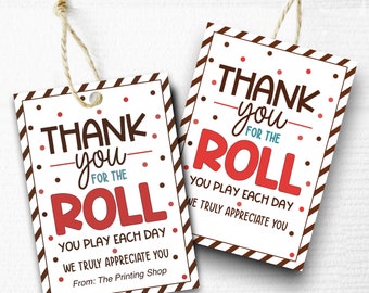 Candy Employee Appreciation Favor Tag. Teacher, Staff Appreciation. Thanks for the roll you play. Printable Tag. Instant Download