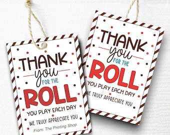 Candy Employee Appreciation Favor Tag. Teacher, Staff Appreciation. Thanks for the roll you play. Printable Tag. Instant Download
