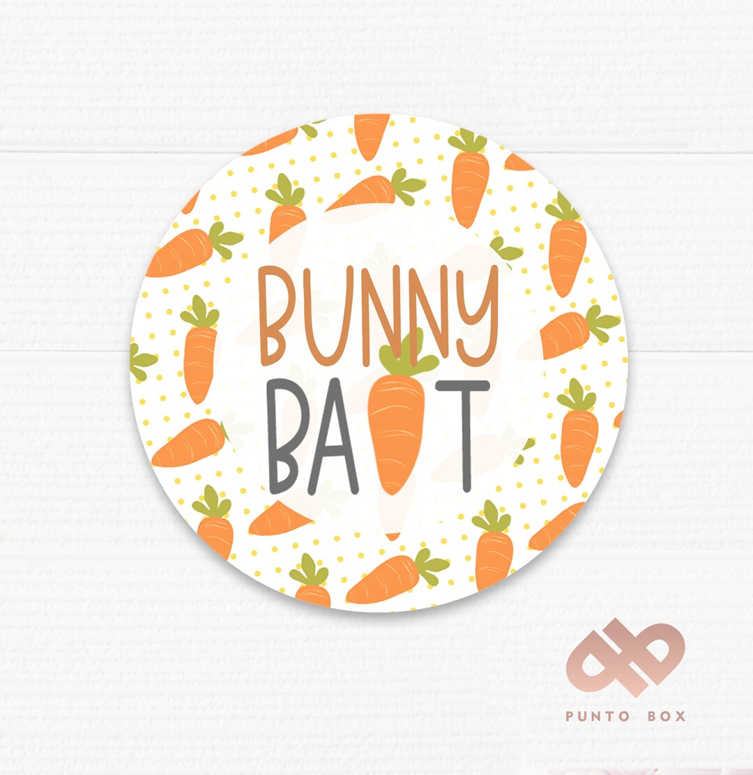 Printable Bunny Bait Round Tag. Happy Easter. Carrot Doodles. Sticker ...