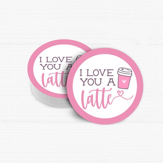 Printable Valentines Round Tag Love You A Latte Pink Heart Cup By printable-valentines-round-tag-love-you-a-latte-pink-heart-cup-by