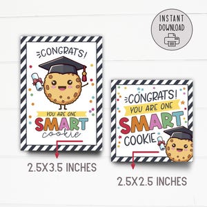 Graduation Tag - One Smart Cookie - Instant Download | Last Day of ...