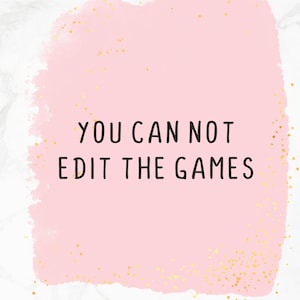 K&ouml;nnte beinhalten: Rosafarbener Aquarellhintergrund mit goldenem Glitzer und dem Text "YOU CAN NOT EDIT THE GAMES" in Schwarz.