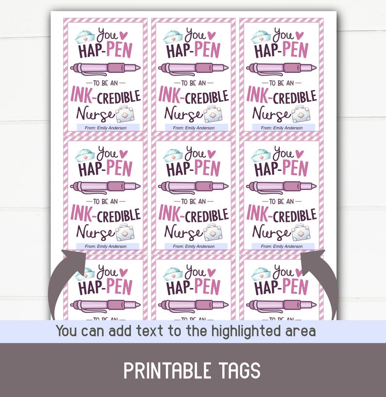 K&ouml;nnte beinhalten: Neun druckbare Geschenkanh&auml;nger mit einem rosa-wei&szlig; gestreiften Hintergrund. Jeder Anh&auml;nger zeigt einen rosa Stift mit einem Herzen und dem Text "You Hap-Pen to be an Ink-Credible Nurse".