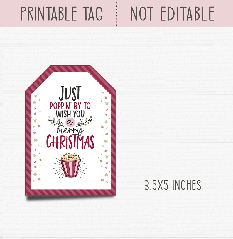 Printable Christmas Tag. Just Poppin by to Wish a Merry Christmas ...