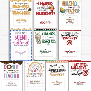 May include: Nine printable teacher appreciation cards with colorful backgrounds and illustrations. The cards feature various puns and messages of thanks, such as "Bee-ing a wonderful teacher", "Thanks a latte for being a great teacher", and "You are making a difference!"