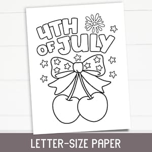 May include: Black and white line art illustration for a 4th of July coloring page. Features the text "4th of July", a bow with stars, fireworks, and cherries. The words "LETTER-SIZE PAPER" are at the bottom.