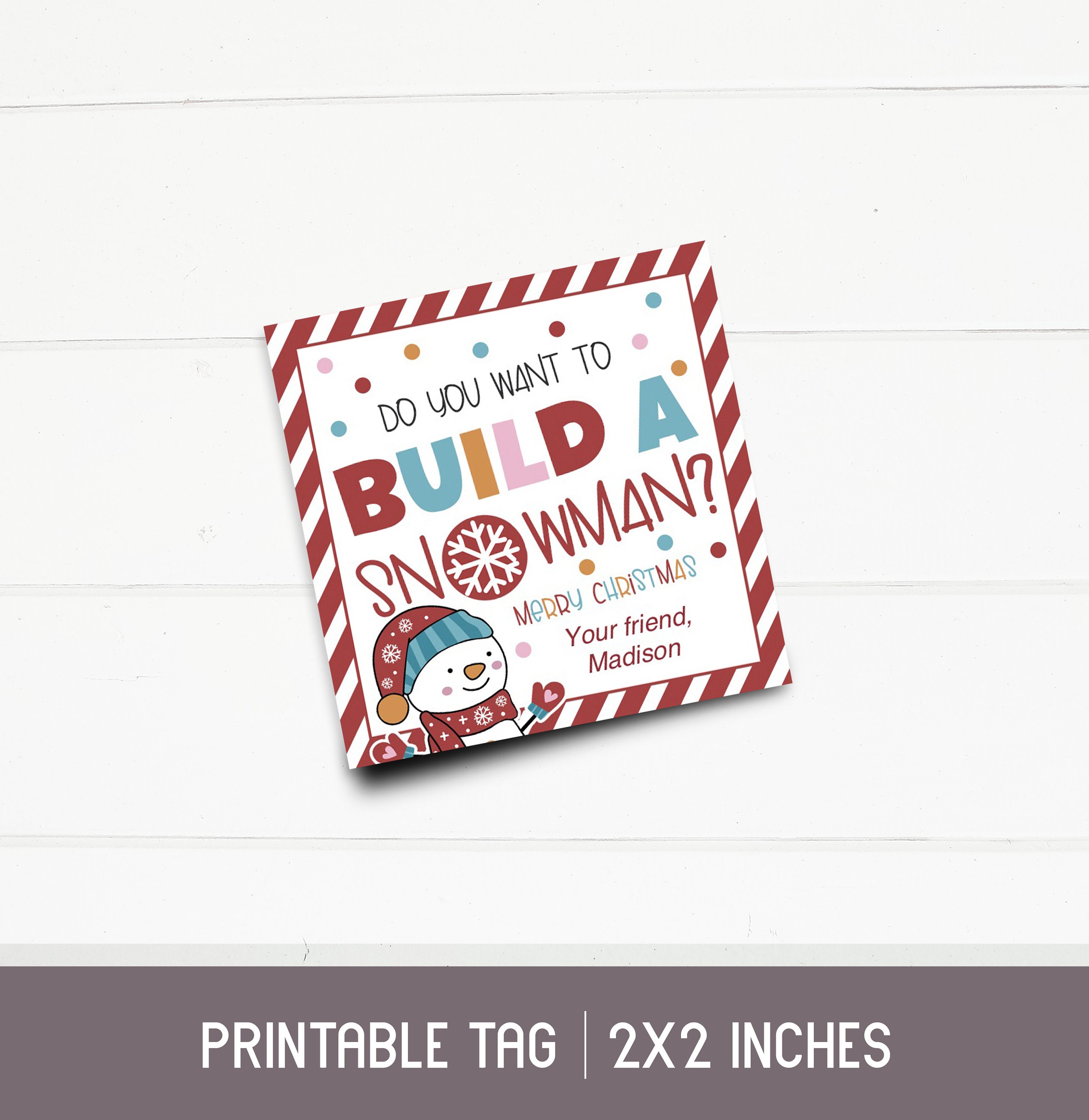 printable christmas gift tag. do you want to build a snowman