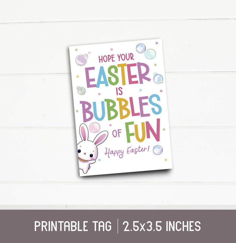 Printable Kids Easter Favor Tag – "hope Your Easter is Bubbles of Fun ...