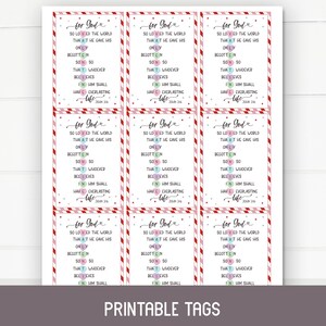 May include: Printable gift tags with a red and white striped border. The tags feature a pink and white background with the text "for God" and a bible verse about God's love for the world. The text is in a colorful font with hearts.