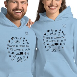 Home Is Where You Park It, Camping, RV Life,  Men&#39;s Hoodie, Women&#39;s Graphic Hoodie
