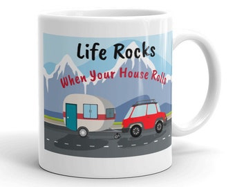 RV Life Mug, RV Living Mug, Camping Mug, Cute RV Mug, Cute Camping Mug