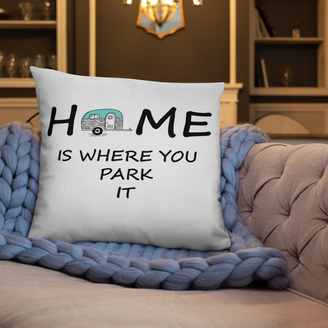 Home is Where You Park It RV Decor Camper Throw Pillow Etsy