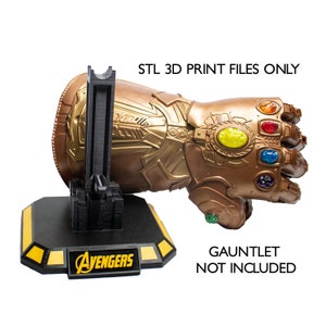 STL FILES ONLY* Thanos Infinity Gauntlet Avengers Display Stand 3D Print