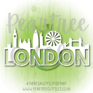 Cutfile di Londra Skyline titolo SVG PNG JPG
