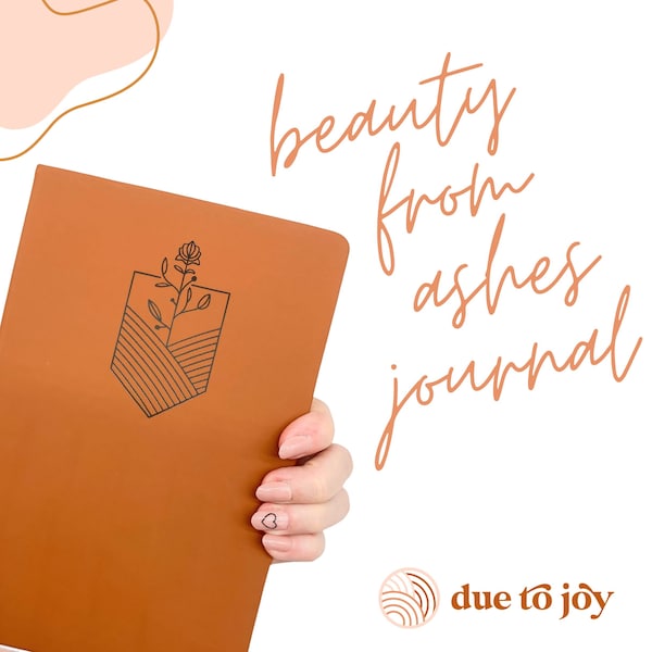 Beauty From Ashes Journal, Dot Grid Leatherette A5 Journal, Miscarriage Journal