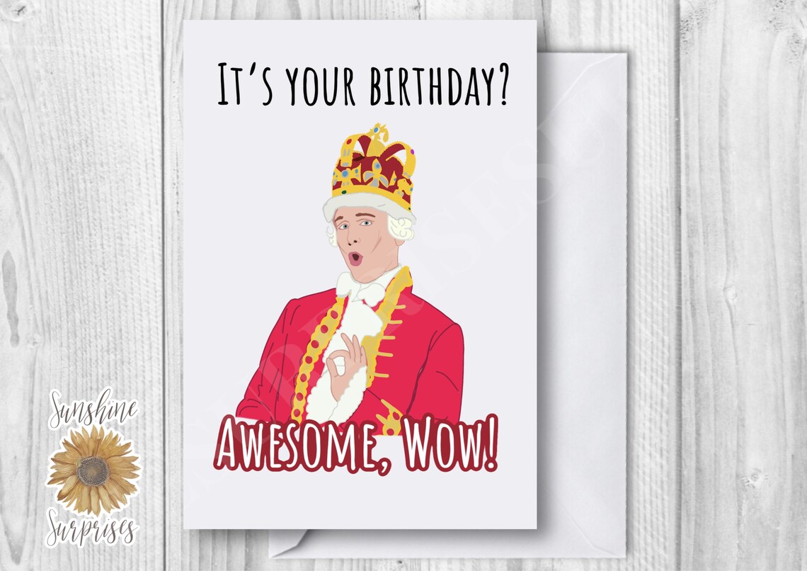 Hamilton Birthday Card Awesome Wow King George Greetings Card | Etsy UK