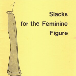 Vintage Sewing Slacks For The Feminine Figure PDF/DIGITAL Booklet