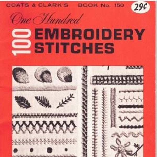 Vintage Coats and Clark Embroidery Booklet - 100 Embroidery Stitches PDF FILE