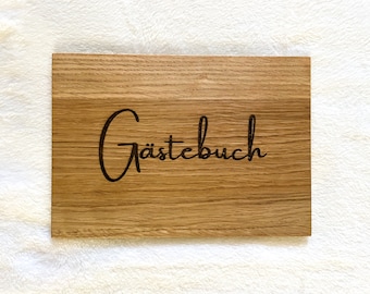 Hochzeitsschild, Gästebuch Schild, Holzschild, Hochzeitsdeko