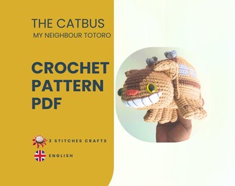 The Catbus Crochet Pattern Amigurumi. My Neighbor Totoro, Studio Ghibli. Anime. Beginner friendly. Digital file PDF Download