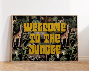Welcome To The Jungle Quote Print, Animal Wall Art, Botanical, Gift For Her, Gallery Wall, Music Lyrics, Living Room, Bedroom