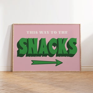 This Way To The Snacks Print, Kitchen Wall Decor, Fun Saying, Custom Print, Party Wall Art, Gift For Her, Retro Poster, Bold