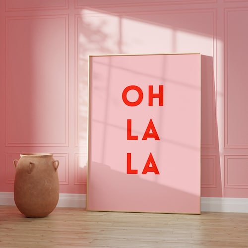 Impression d'art rose Oh La La : décoration d'intérieur moderne