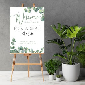 Eucalyptus Foliage Pick A Seat, Not A Side Sign | Wedding Ceremony Seating Sign | Personalised Wedding Boards UK