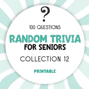 Senior Living Trivia: A Fun and Educational Printable Game