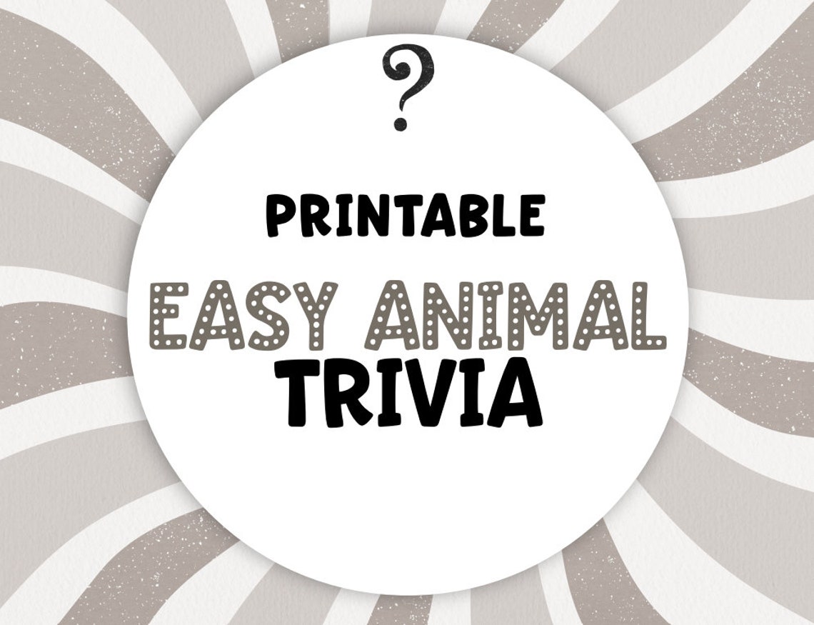 Easy Animal Trivia Game Printable Trivia for Dementia, Alzheimer