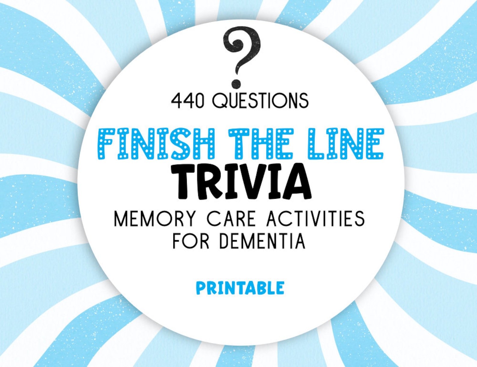 Finish The Line Trivia For Seniors Printable