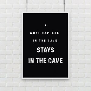 Mann Höhle / / druckbare minimale typografische digitale Poster, Instant Download, schwarz oder weiß Hintergrund, Geschenk für ihn