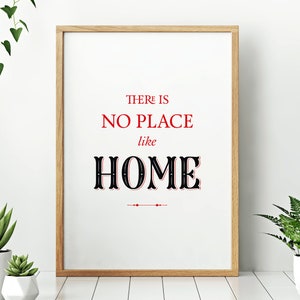 Es gibt keinen Ort wie zu Hause / / druckbare minimale typografische Zitat Poster, Instant Download, schwarz oder weiß Hintergrund
