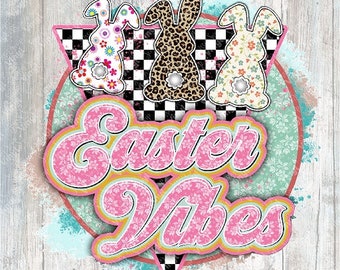 0163 - Easter Vibes | Heat Transfer Ready to Press Sublimation DTF Cotton Shirt Film Transfer