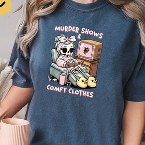 Comfort Colors Murder Shows Comfy Clothes, Funny Halloween Shirts, Crime Shirts, I Like To Watch Criminal Events Shirts, True Crime Shirts