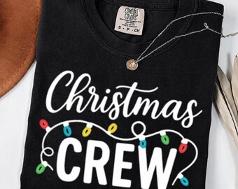 Camiseta navideña Comfort Colors, camiseta festiva para toda la familia, linda idea de regalo de Navidad, camiseta para iluminar la temporada, divertida camiseta navideña