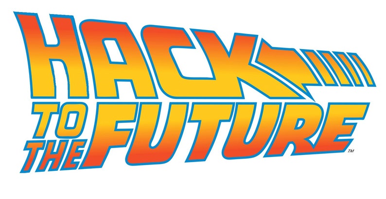 K&ouml;nnte beinhalten: Ein Logo mit dem Text "HACK TO THE FUTURE" in einem stilisierten, orange-gelben Farbverlauf mit blauen Konturen. Das Design erinnert an ein Retro-Filmposter, vor wei&szlig;em Hintergrund.